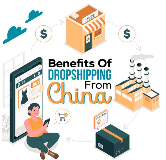 Benefits of Dropshipping from China